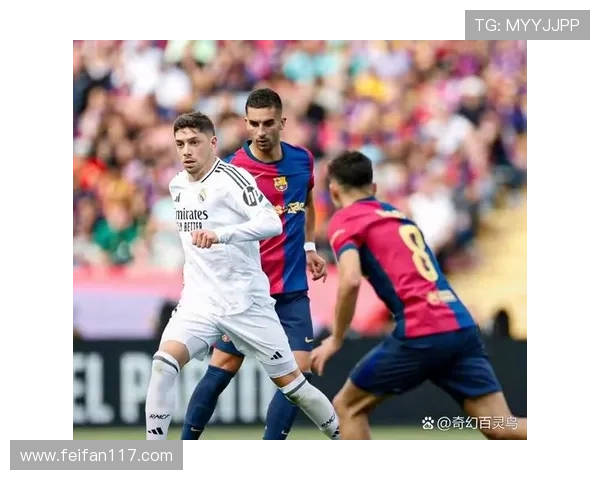 巴萨与皇马巅峰对决直播：国家德比激情上演